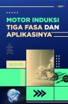 Motor Induksi 3 Fasa Dan Aplikasinya