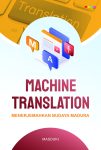 Machine Translation Menerjemahkan Budaya Madura
