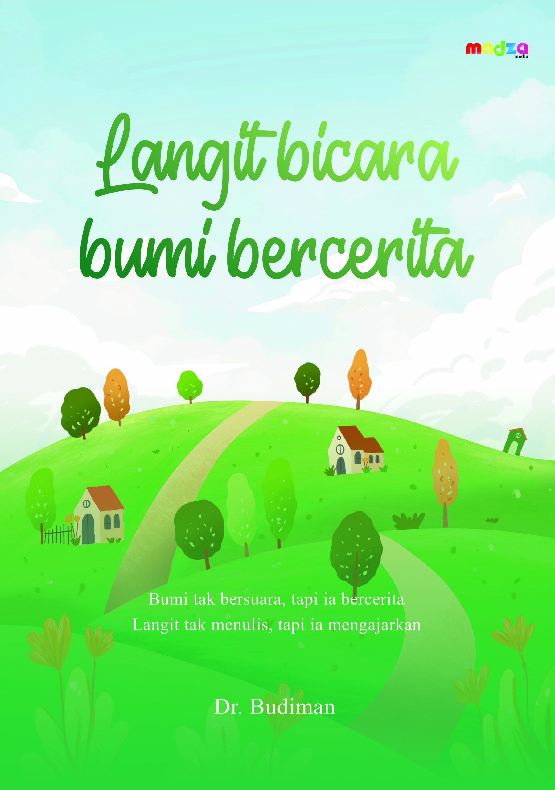 Langit Bicara Bumi Bercerita