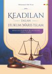 Keadilan dalam Hukum Waris Islam Menggali Pemikiran Ibn Asyur dan Amina Wadud