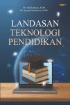 Landasan Teknologi Pendidikan
