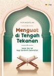 Menguat di Tengah Tekanan Solusi Qur’ani Bagi Sandwich Generation