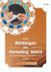 Bimbingan dan Konseling Islami Teori, Metode, dan Aplikasinya dalam Kehidupan Modern