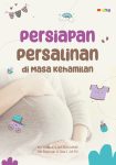 Persiapan Persalinan Masa Kehamilan