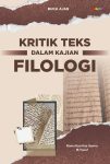 Buku Ajar Kritik Teks dalam Kajian Filologi
