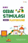 Buku Gerai Stimulasi Berbasis Playground
