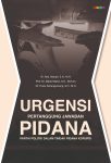 Urgensi Pertanggungjawaban Pidana Politik dalam Tindak Pidana Korupsi