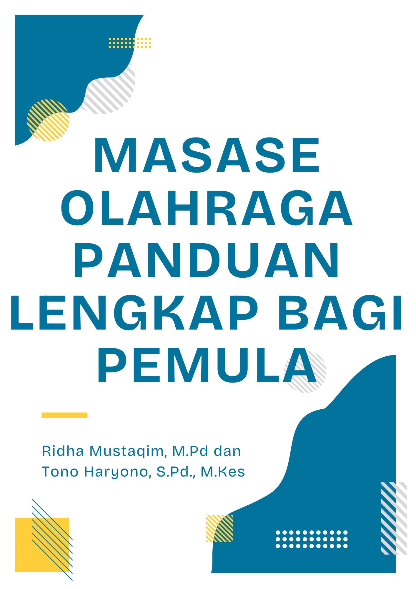 Masase Olahraga Panduan Lengkap Bagi Pemula
