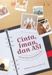 Cinta, Iman, dan ASI Keluarga Hebat untuk Generasi Sehat