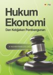 Hukum Ekonomi dan Kebijakan Pembangunan