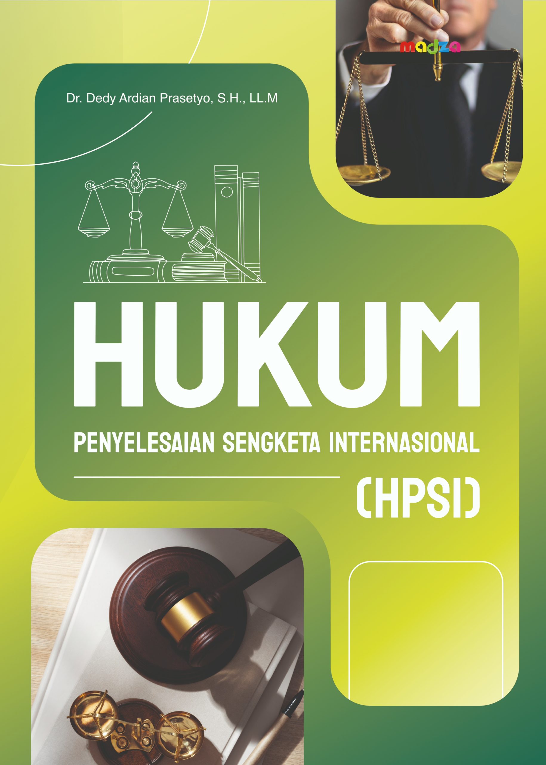 Hukum Penyelesaian Sengketa Internasional (HPSI)