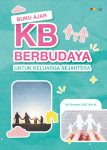 KB Berbudaya untuk Keluarga Sejahtera
