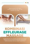 Kombinasi Effleurage Massage, Aromatherapi Bitter Orange dan Bethoven Music Sebagai Solusi Alternatif Terhadap Penurunan Nyeri Punggung Pada Ibu Hamil Trimester III