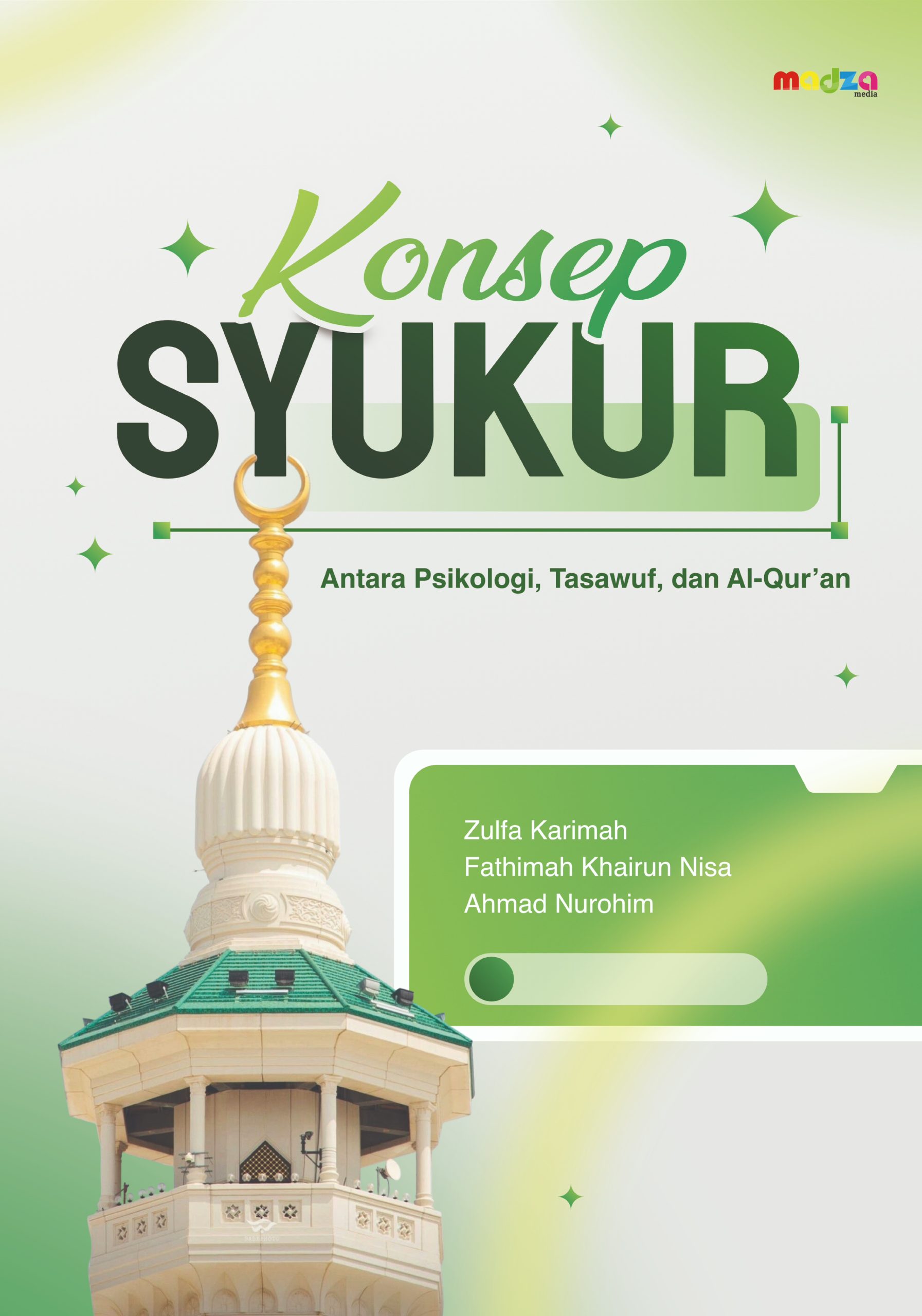 Konsep Syukur: Antara Psikologi, Tasawuf, dan Al-Qur'an
