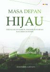 Masa Depan Hijau Perdagangan Karbon, Maqasid As-Syari’ah dan Green Economy