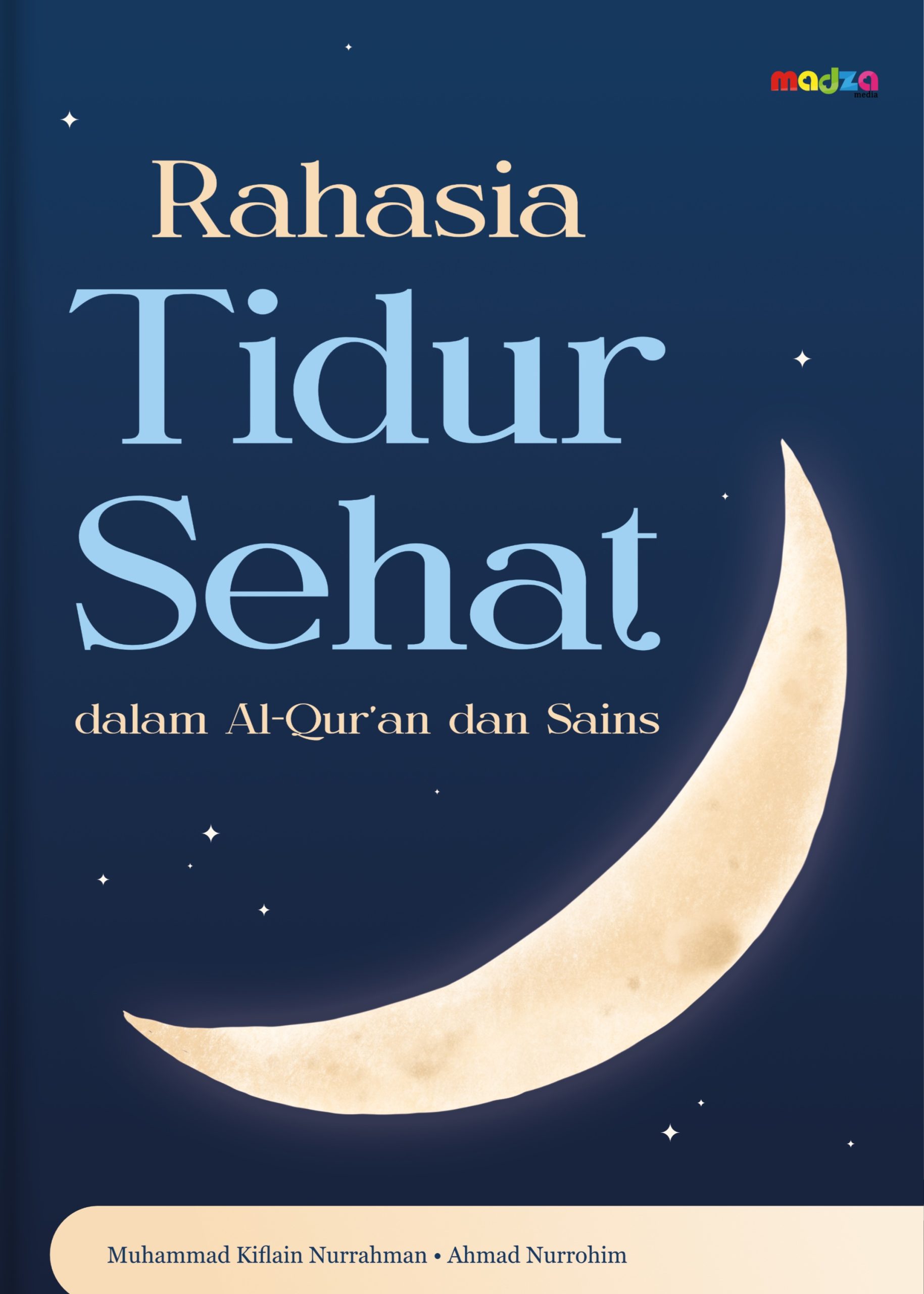 Rahasia Tidur Sehat dalam Al-Qur'an dan Sains