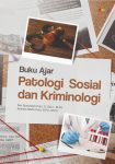 Buku Ajar Patologi Sosial dan Kriminologi