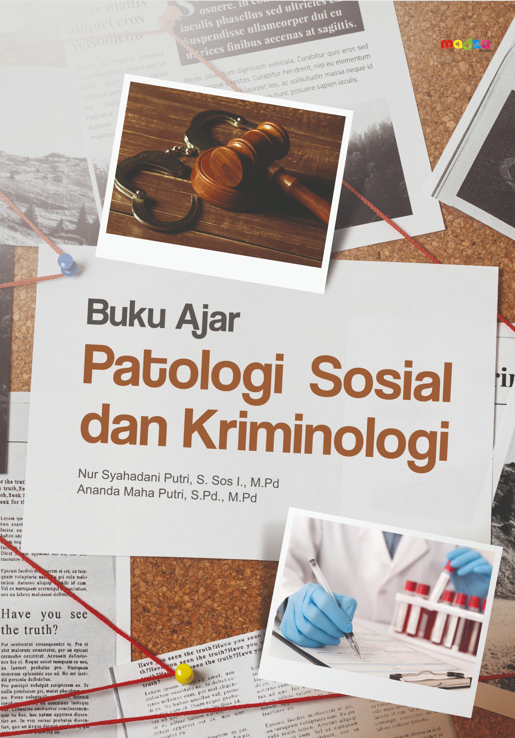 Buku Ajar: Patologi Sosial dan Kriminologi