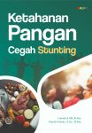 Ketahanan Pangan Cegah Stunting