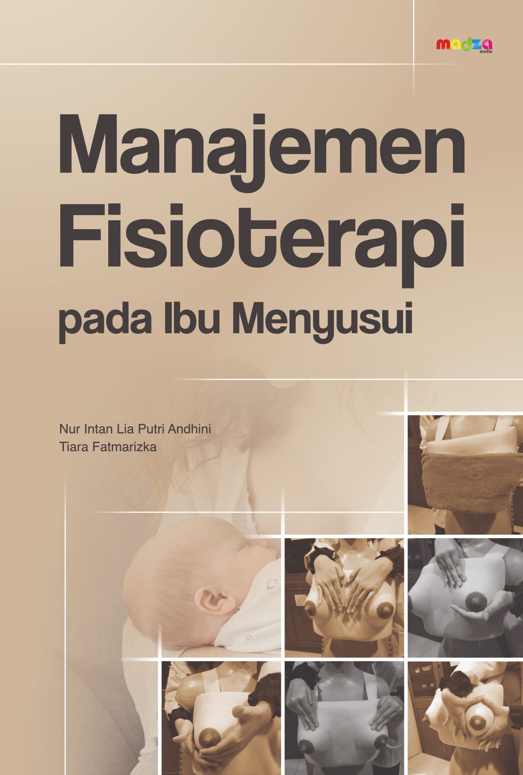 Manajemen Fisioterapi Pada Ibu Menyusui