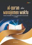 Al-Qur’an dan Manajemen Waktu Analisis Pendekatan Ma’na cum Magza Sahiron Syamsuddin (L. 1968 M)