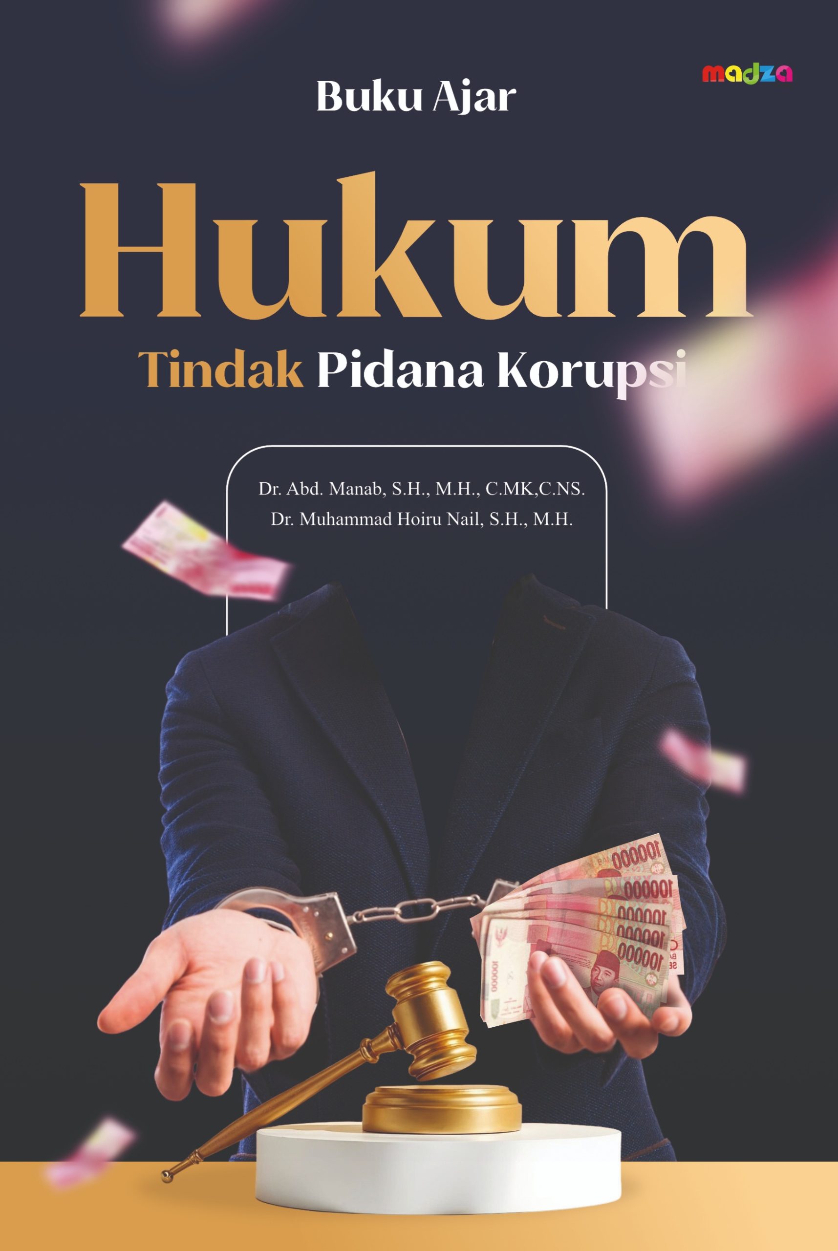 Buku Ajar: Hukum Tindak Pidana Korupsi