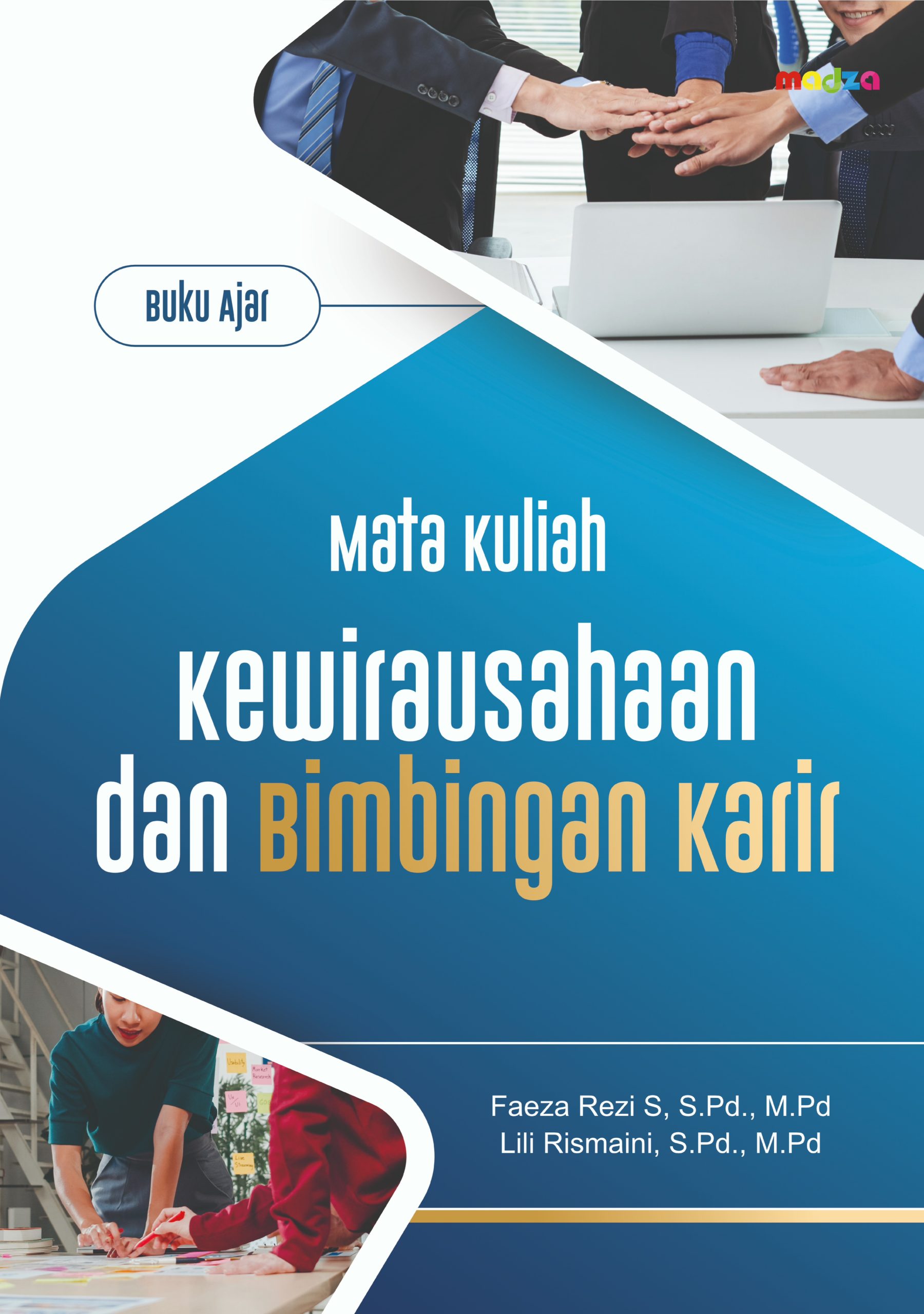 Buku Ajar Mata Kuliah Kewirausahaan dan Bimbingan Karir