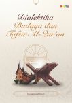 Dialektika Budaya dan Tafsir Al-Qur’an