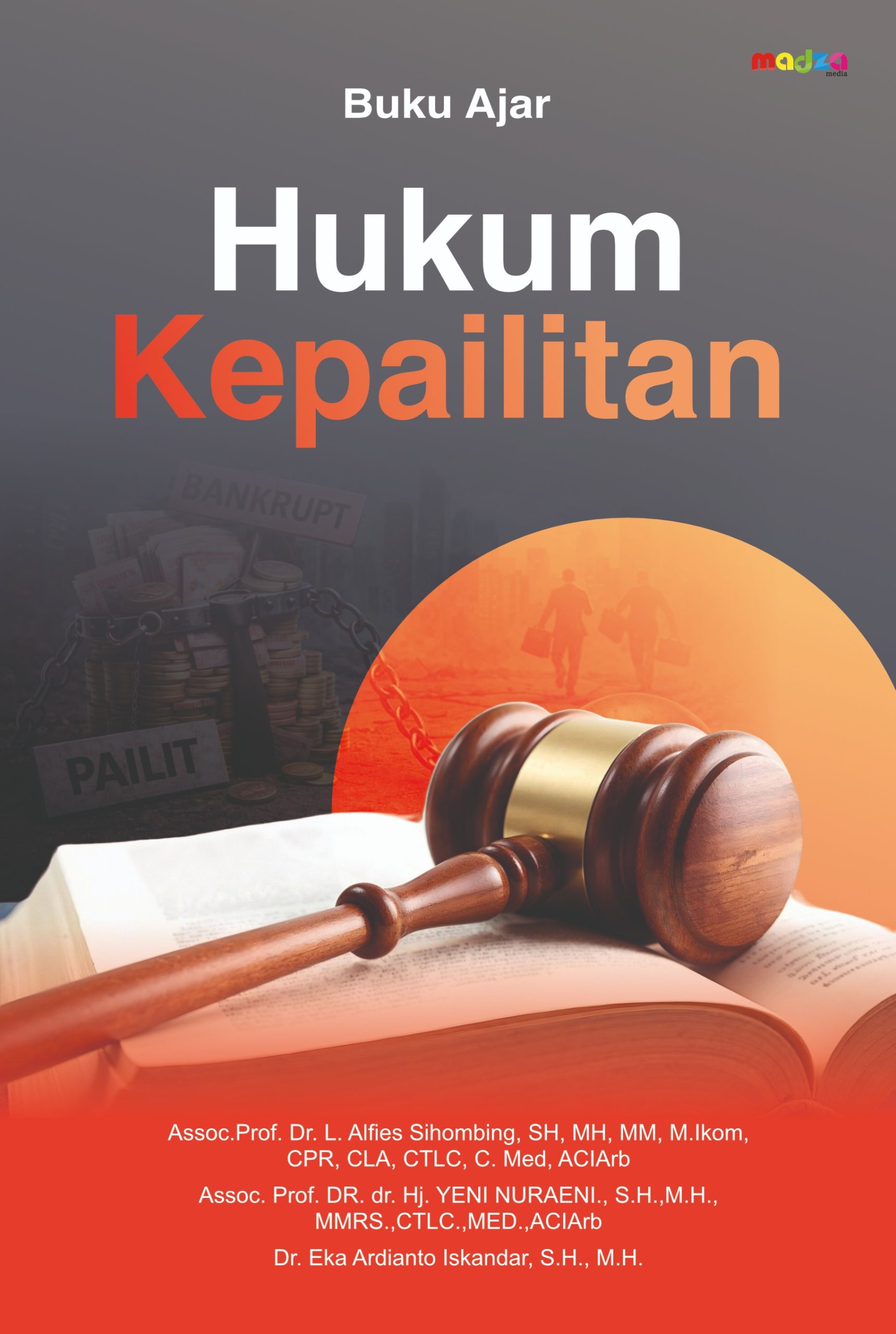 Buku Ajar Hukum Kepailitan