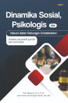 Dinamika sosial, psikologis, dan hukum dalam hubungan cohabitation analisis perspektif gender dan komunitas