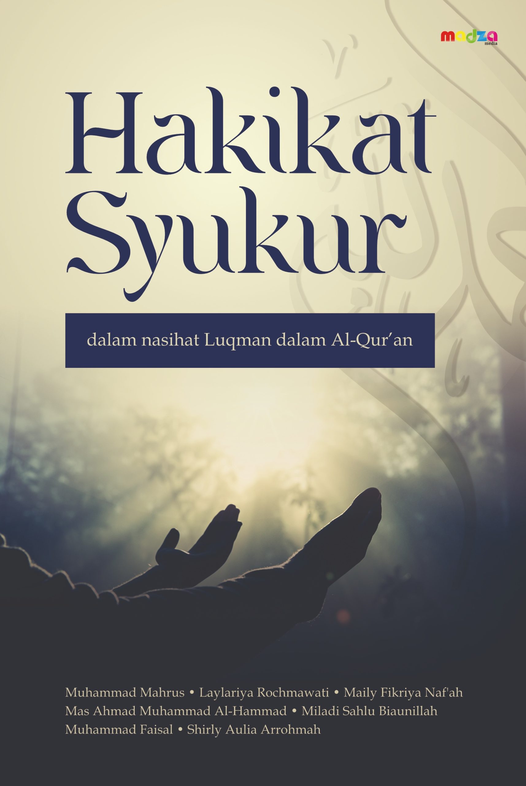 Hakikat  Syukur dalam Nasihat Luqman dalam Al-Qur’an