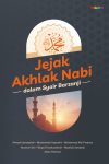 Jejak Akhlak Nabi dalam Syair Al-Barzanji Fondasi Pendidikan Karakter Islami