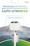 Pengantar instrumentasi dan observasi cuaca untuk sains atmosfer