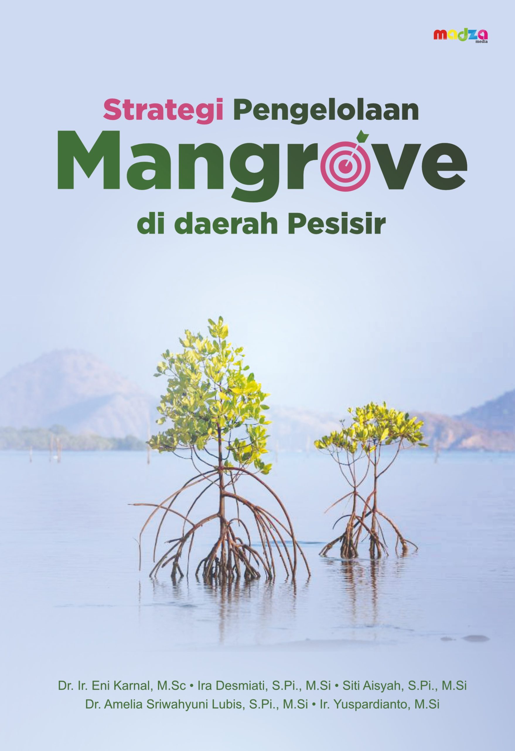 Strategi Pengelolaan Mangrove di Daerah Pesisir