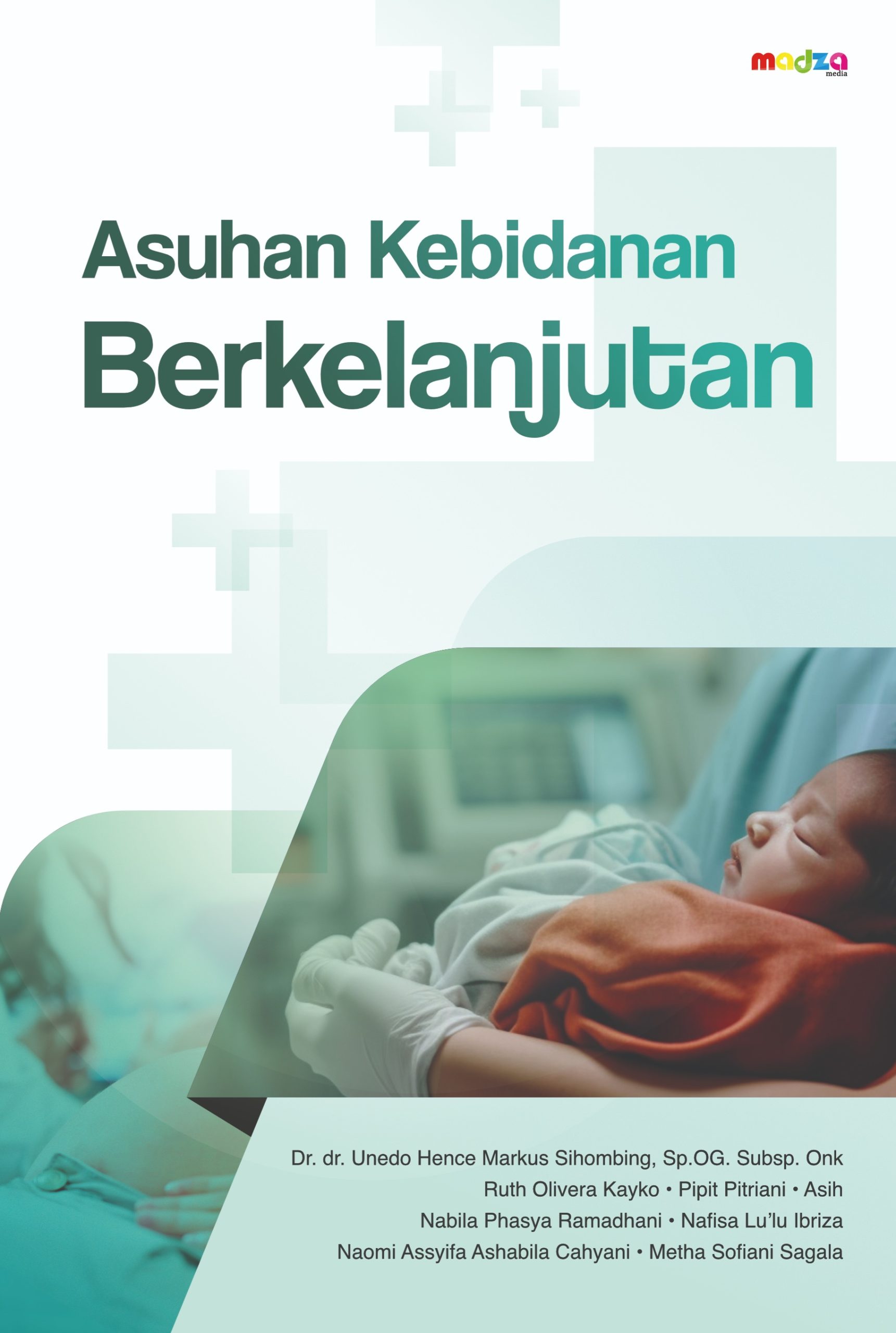 Asuhan Kebidanan Berkelanjutan