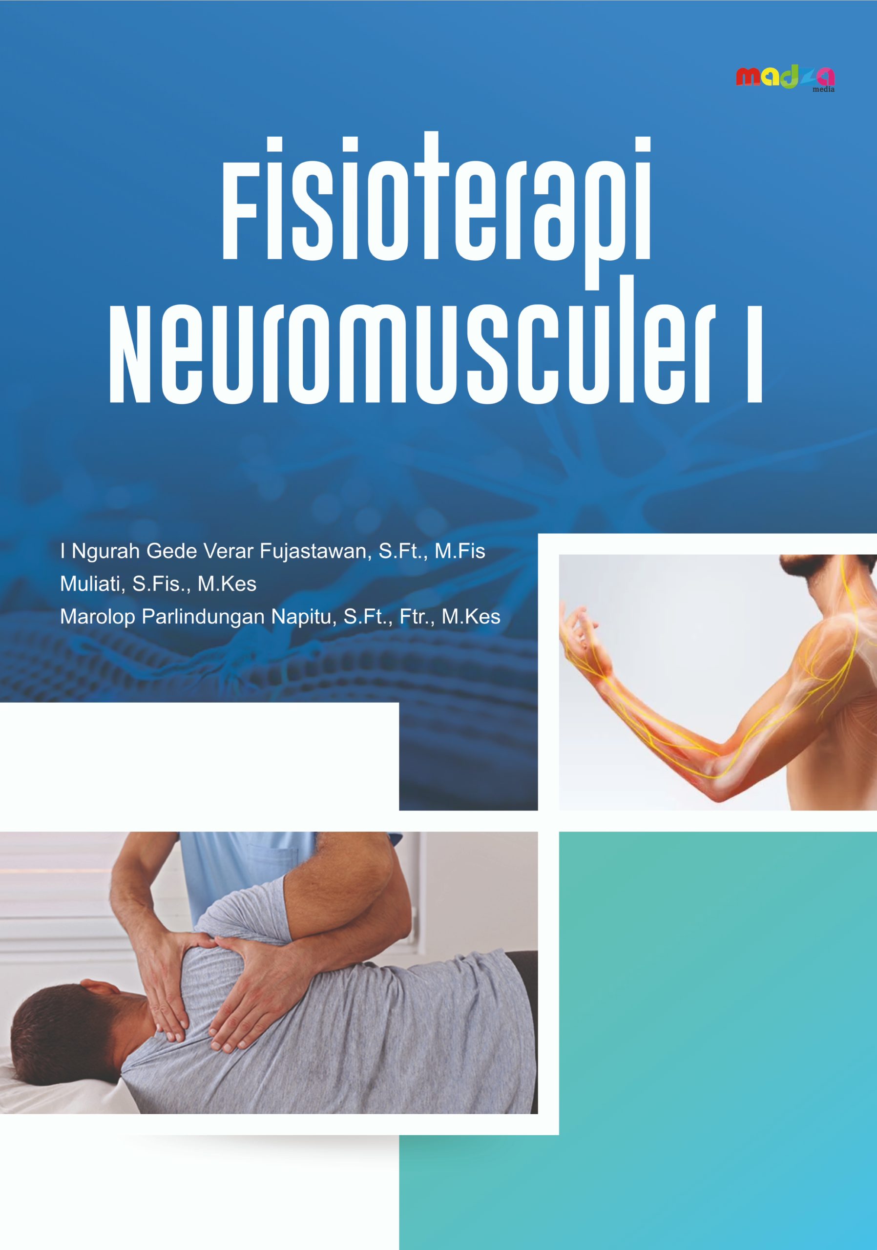 Fisioterapi Neuromusculer I
