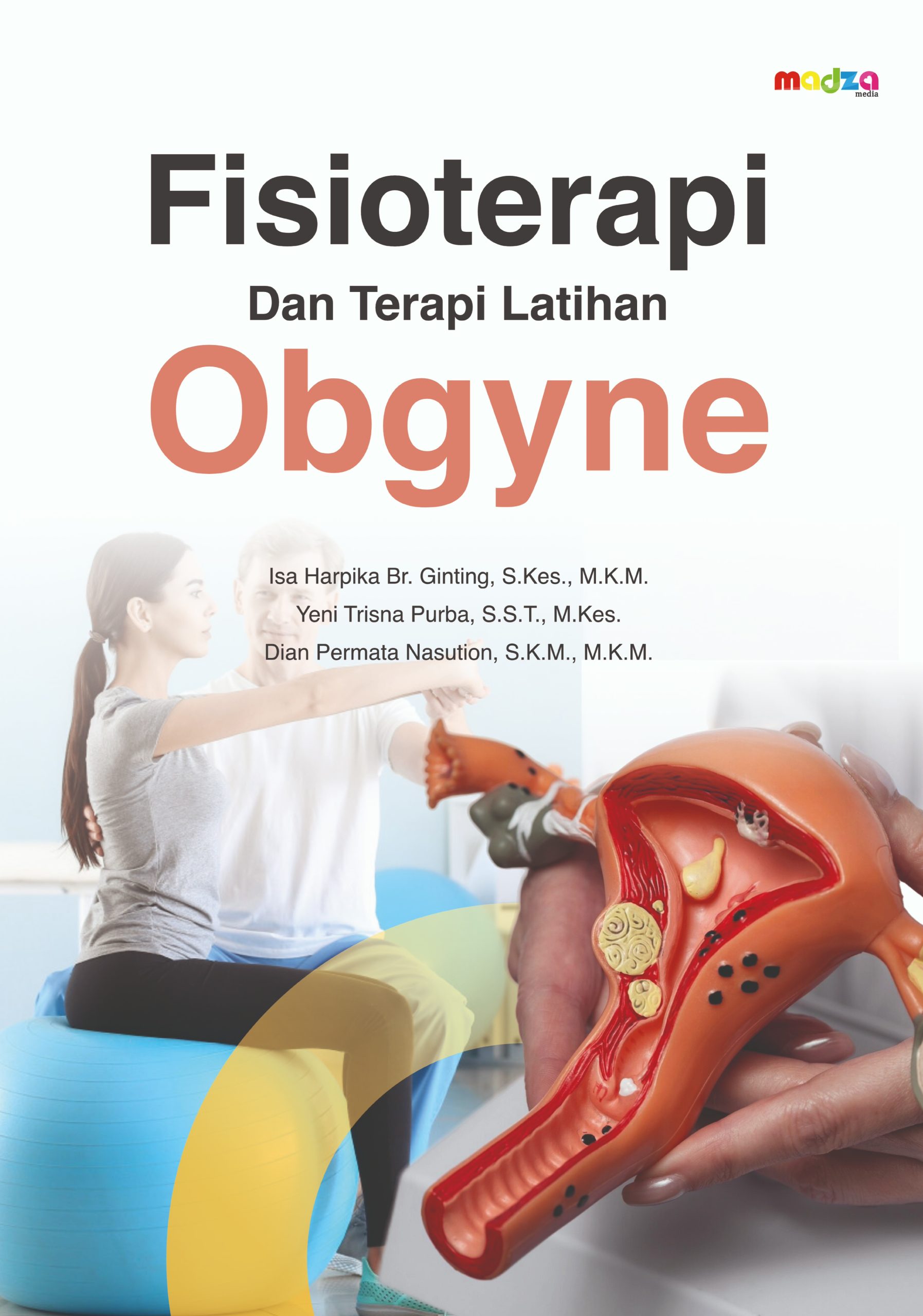 Fisioterapi dan Terapi Latihan Obgyne