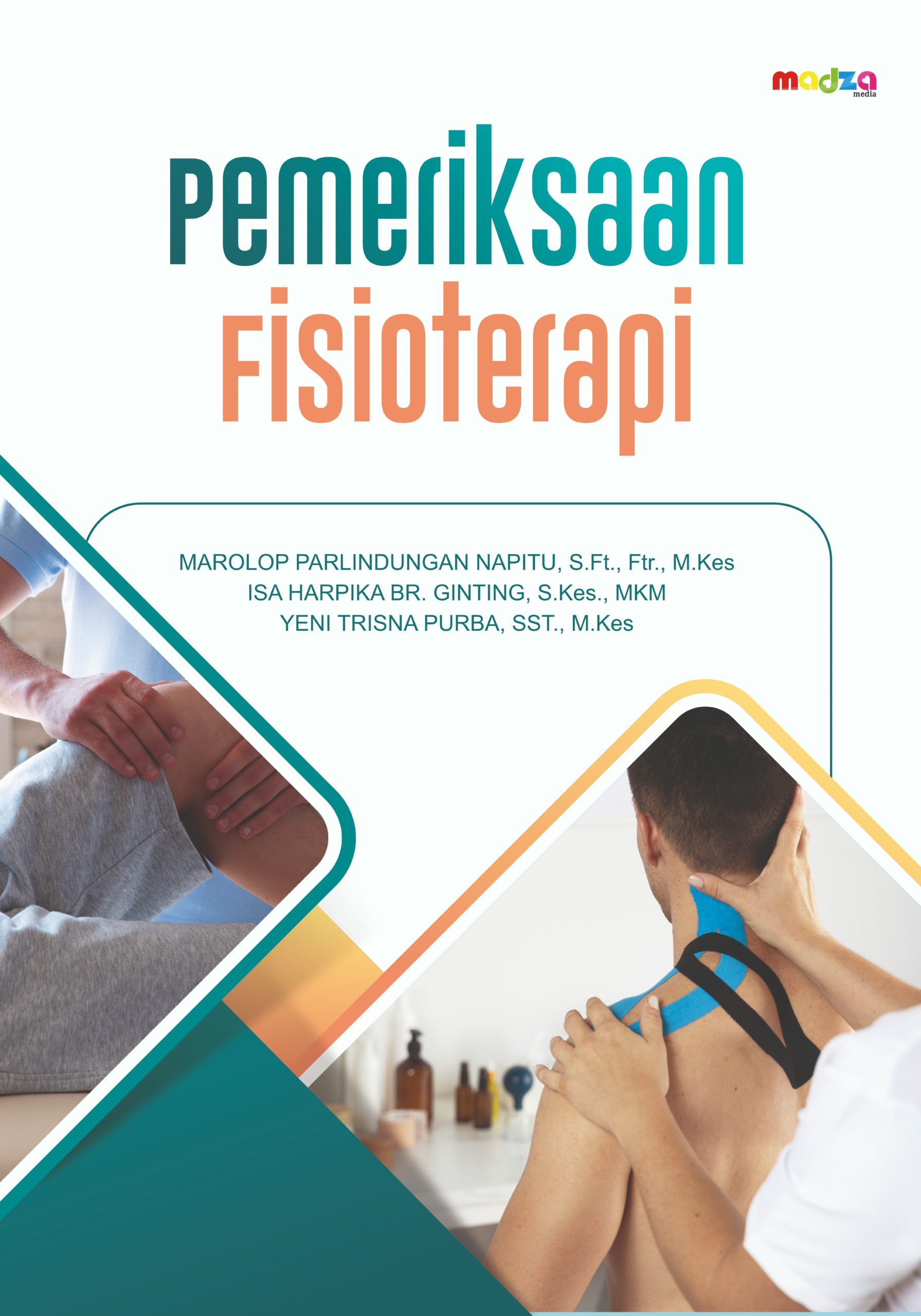 Pemeriksaan Fisioterapi