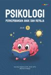 Psikologi Perkembangan Anak dan Remaja