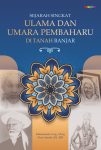 Sejarah Singkat Ulama dan Umara Pembaharu di Tanah Banjar