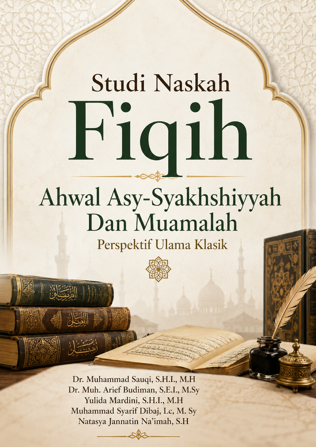 Studi Naskah Fiqih Ahwal Asy-Syakhshiyyah dan Muamalah Perspektif Ulama Klasik