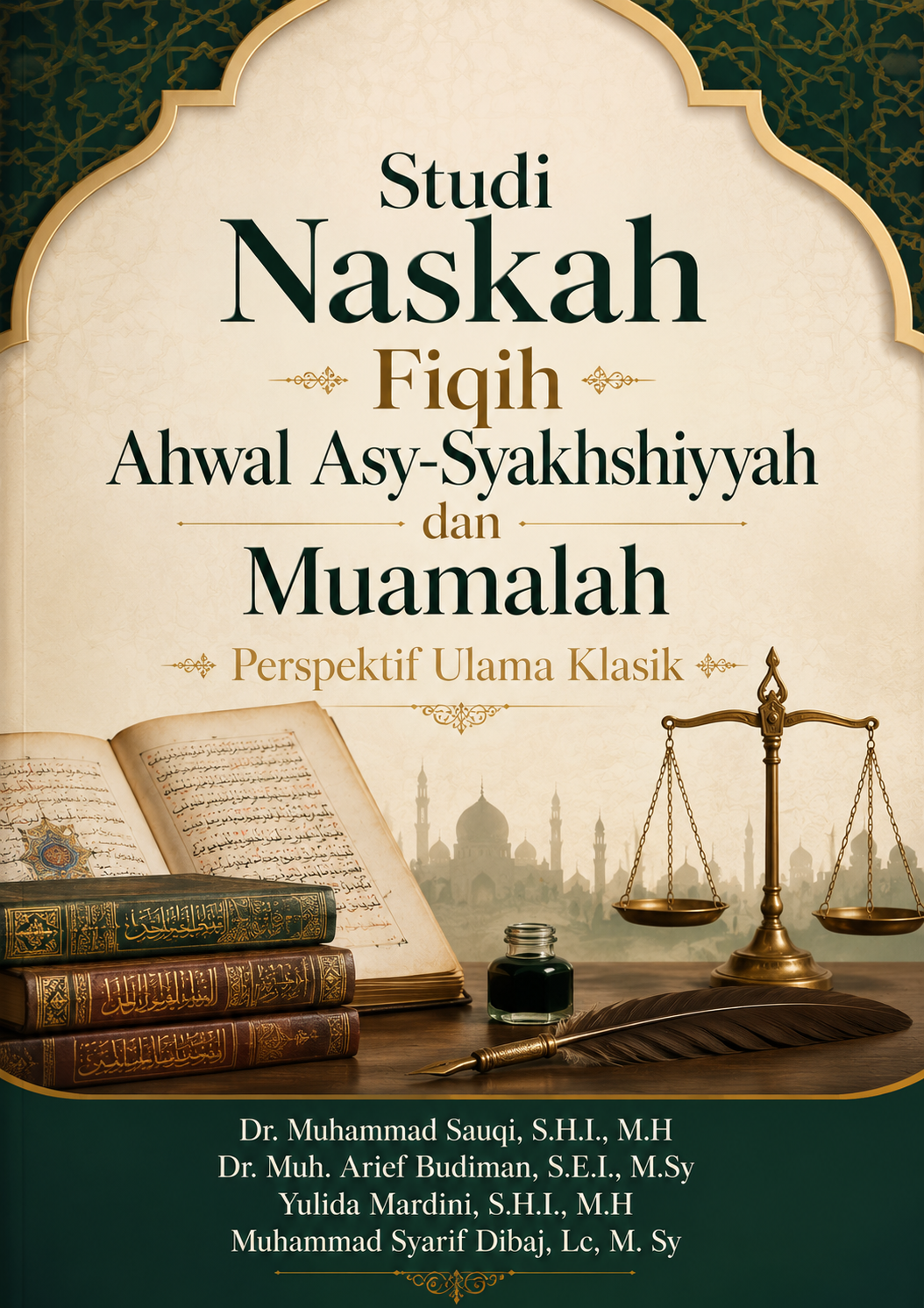 Studi Naskah Fiqih Ahwal Asy-Syakhshiyyah dan Muamalah Perspektif Ulama Klasik