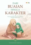 Dari Buaian Hingga Karakter “Konsep Pendidikan Anak Usia Dini Menurut Abdullah Nashih Ulwan”