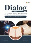 Dialog Antara Alquran, Sains, dan Filsafat dalam Mengungkap Rahasia Alam Semesta
