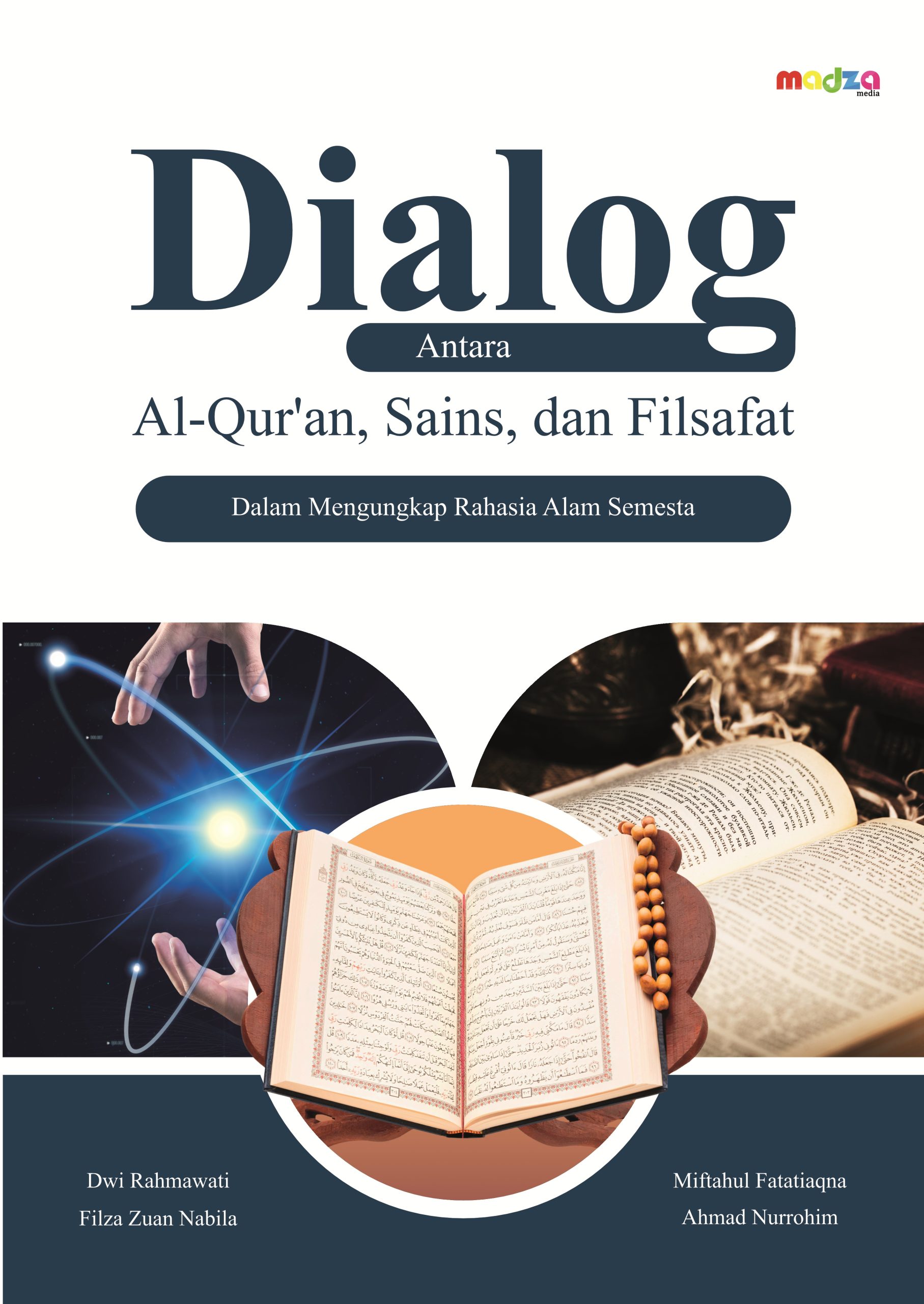 Dialog Antara Alquran, Sains, dan Filsafat dalam Mengungkap Rahasia Alam Semesta