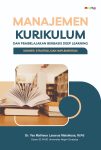 Manajemen Kurikulum dan Pembelajaran Berbasis Deep Learning Konsep, Strategi, dan Implementasi