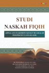 Studi Naskah Fiqih Ahwal Asy-Syakhshiyyah dan Muamalah Perspektif Ulama Klasik