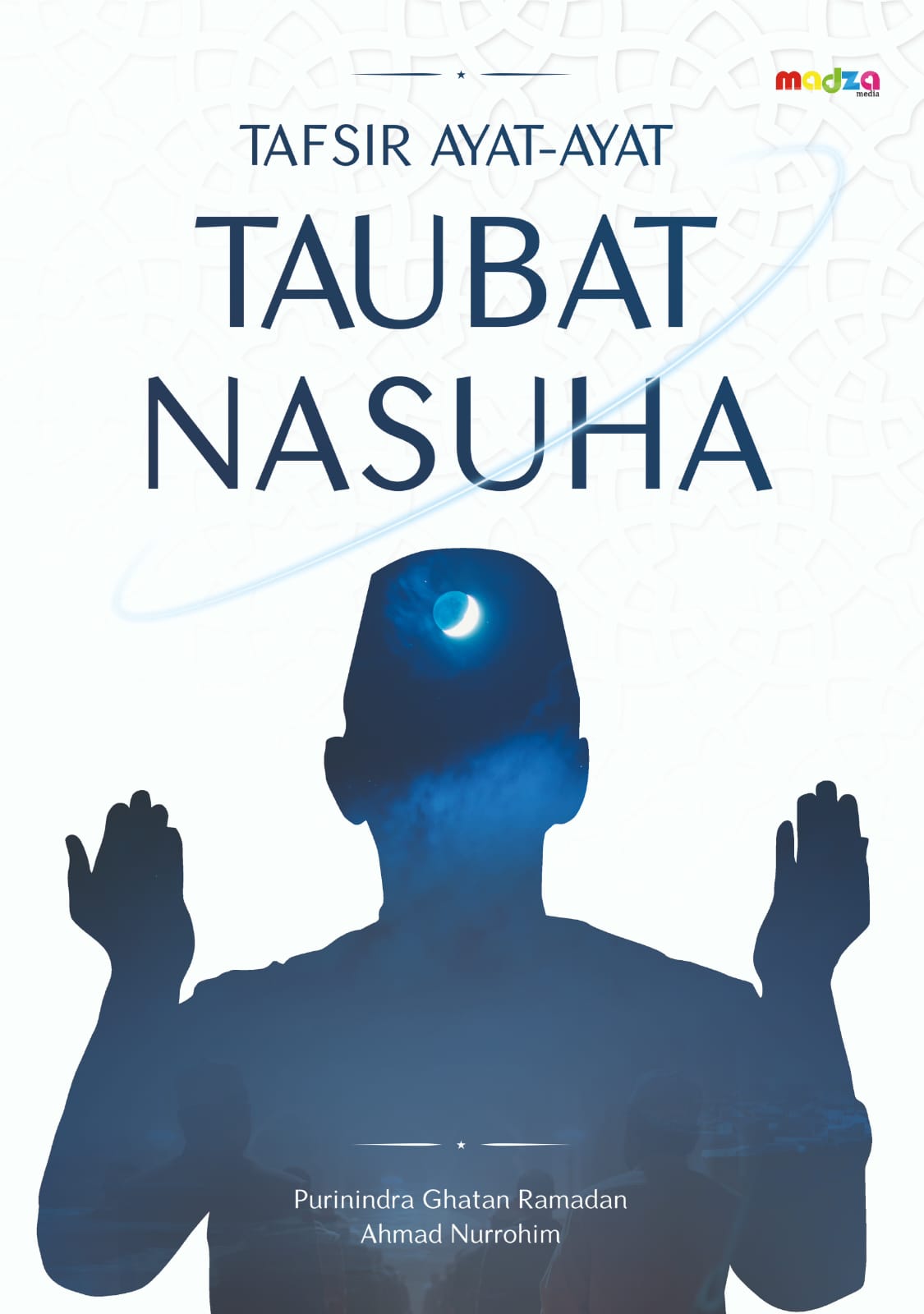 Tafsir Ayat-Ayat Taubat Nasuha