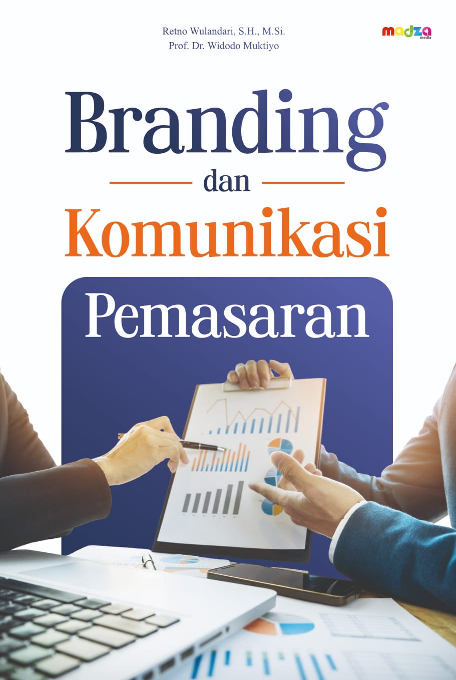 Branding dan Komunikasi Pemasaran