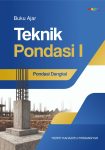 Buku Ajar Teknik Fondasi I